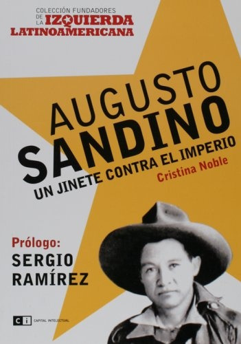 Augusto Sandino - Noble, Cristina