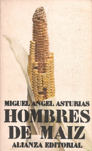 Libro Hombres De Maiz (novela) / Miguel Angel Asturias