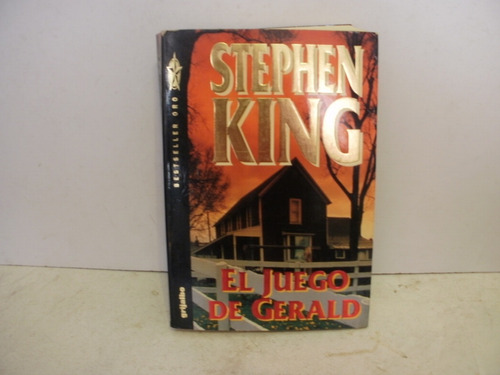 El Juego De Gerald - Stephen King -1a. Edic  Como Nuevo