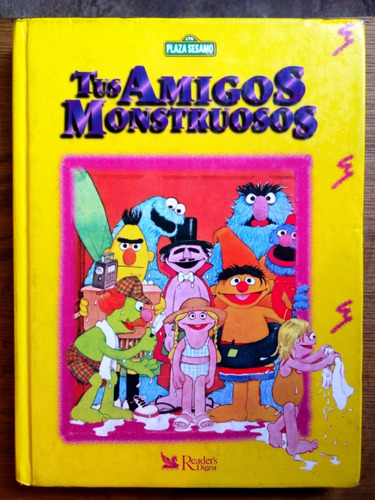 Tus Amigos Monstruosos Plaza Sésamo - Reader's Digest