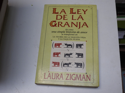 La Ley De La Granja  Laura Zigman  L609 