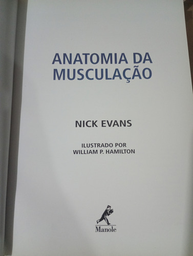 Anatomia Da Musculação, De Nick Evans, Edição 1 Em Português (Usado)