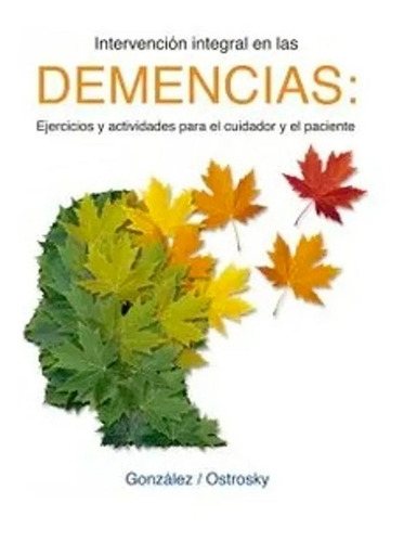 Libro Investigación Integral En Las Demencias: Ejercicios Y 