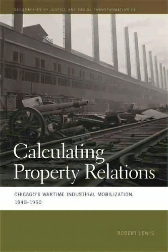 Calculating Property Relations, De Robert Lewis. Editorial University Of Georgia Press, Tapa Dura En Inglés