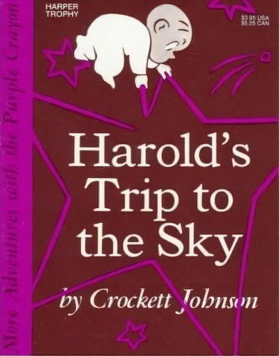 Harold's Trip To The Sky, De Crockett Johnson. Editorial Harpercollins Publishers Inc, Tapa Blanda En Inglés