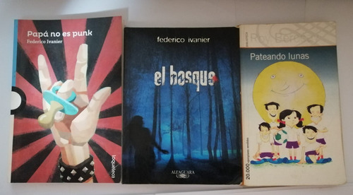 Lote De 3 Libros, Federico Ivanier, Roy Berocay. Juvenil. 