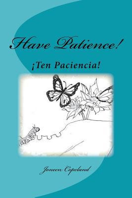 Libro Ten Paciencia! : Have Patience! - Joneen Copeland