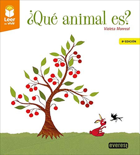 ¿qué Animal Es? (leer Es Vivir)