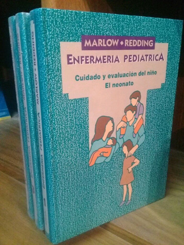 Enfermería Pediátrica 3 Vol. - Marlow (panamericana)