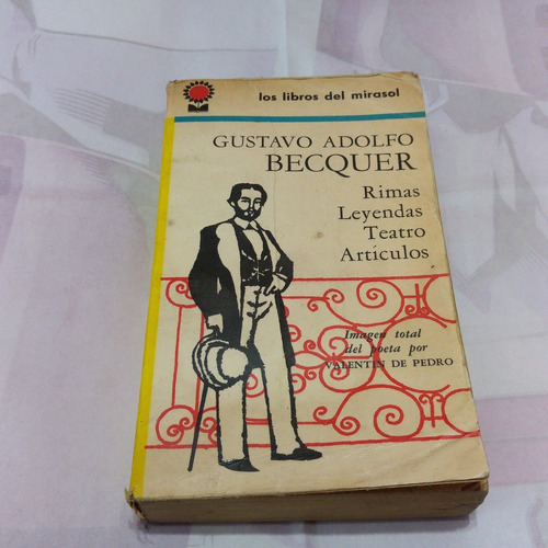 Rimas Leyendas Teatro Articulos Gustavo Adolfo Becquer