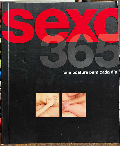 Sexo 365 Una Postura Para Cada Dia