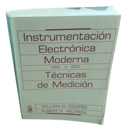 Instrumentacion Electronica Moderna Y Tecnicas De Medicion 