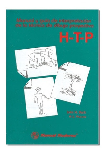  Prueba Buck Htp Guía De Interpretación Técnica Dibujo Proy