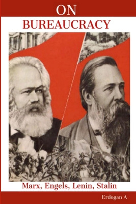 Libro On Bureaucracy: Marx, Engels, Lenin, Stalin On Bure...