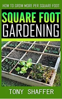 Libro: Square Foot Gardening How To Grow More Per Square