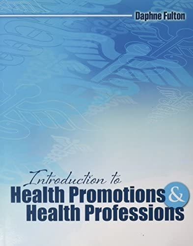 Libro: Introduction To Health Promotions And Health