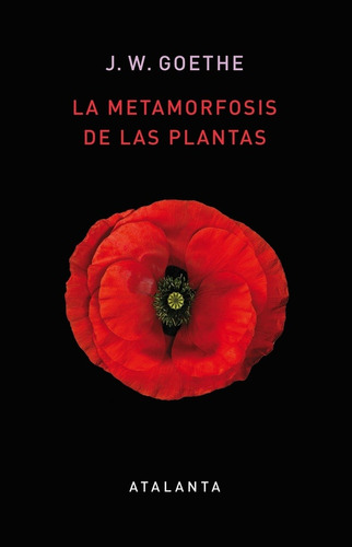 La Metamorfosis De Las Plantas - Johann Wolfgang Von Goethe