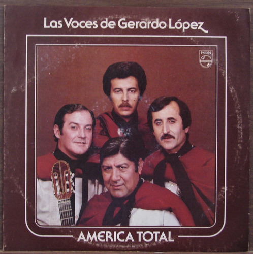 Las Voces De Gerardo Lopez - America Total- Lp 1982 Folklore