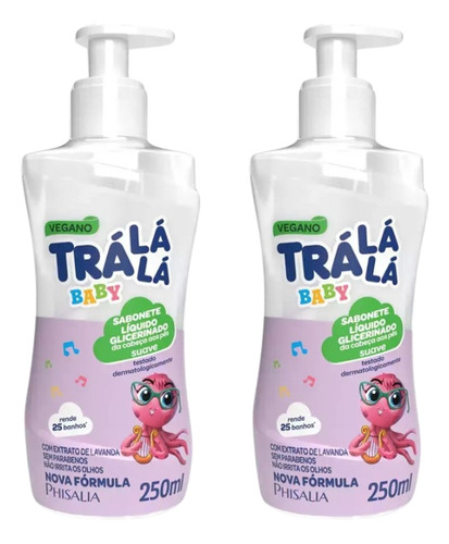 Sabonete Liquido Tra La La Baby 250ml Suave - Kit C/ 2un