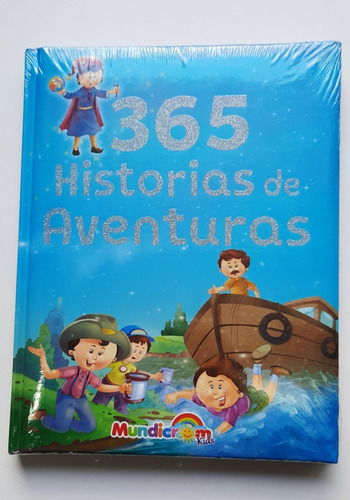 Libro 365 Historias De Aventura Tapa Dura Mundicrom 