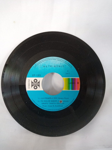 Ep Y Single - Grupo Sta Cecilia - Matrimonio Y Clara - 1973 (Usado)