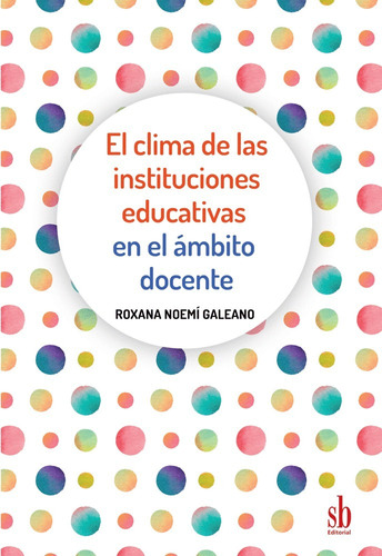 Libro Clima De Las Instituciones Educativas En...