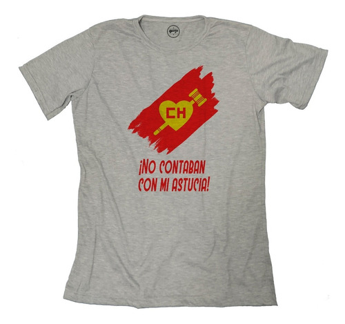 Remeras Chapulin Colorado - Frases