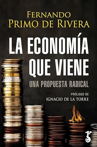 Libro Economía Que Viene La De Primo De Rivera Fernando Arza