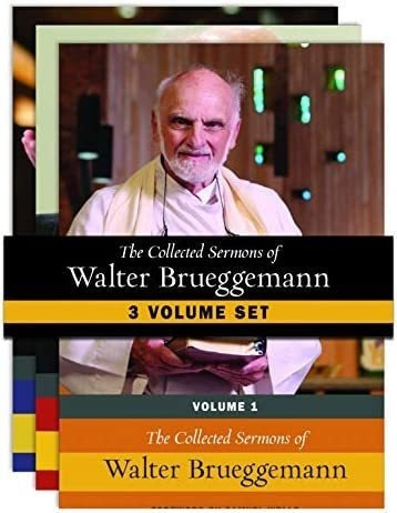 Libro: The Collected Sermons Of Walter Brueggemann, 3 Volum