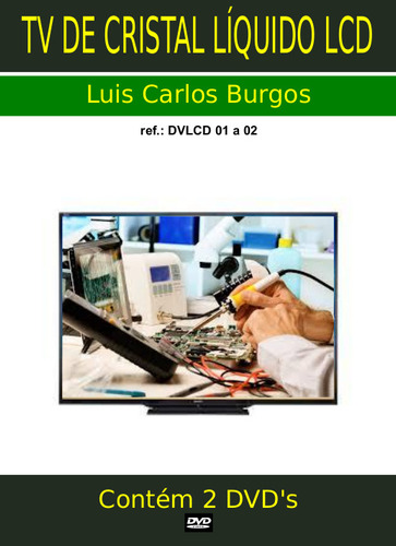 Curso Completo Tv Lcd.coleção Completa C/cd Esquemas.2vol.