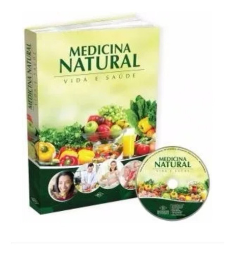 Medicina Natural & Alternativa Com Dvd - Receitas Naturais