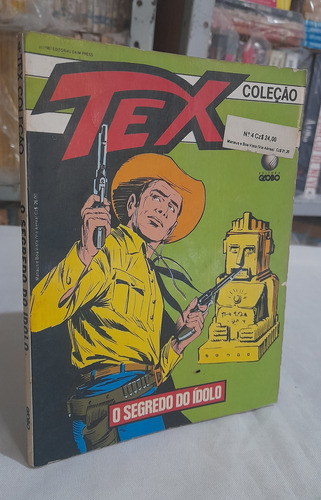 Hq Gibi Tex Coleção N° 4 : O Segredo Do Ídolo - Globo 1987 (Usado)