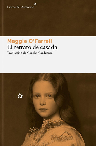 El Retrato De Casada - Maggie O'farrell