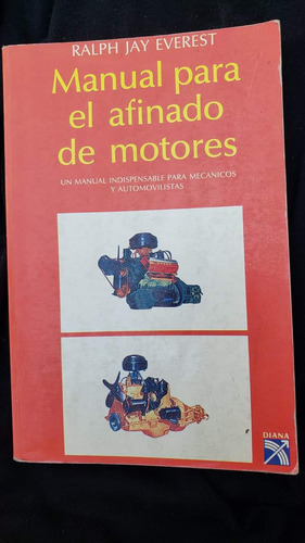 Libro Para El Afinado De Motores Ralph Jay 