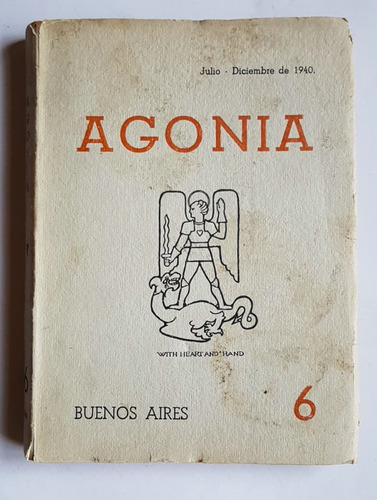 Revista Agonia Nro 6, Rafael Alberti, Otros. Bsas 1940