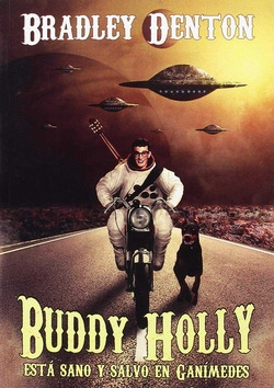 Libro Buddy Holly Está Sano Y Salvo En Ganímedesde Denton, B