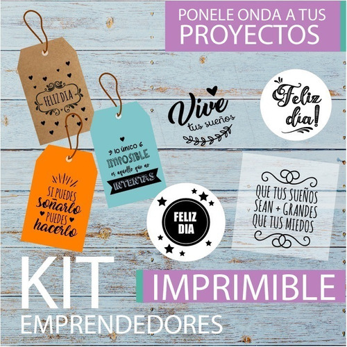 Kit Imprimible Emprendedores Tags Etiquetas Feliz Día Frases