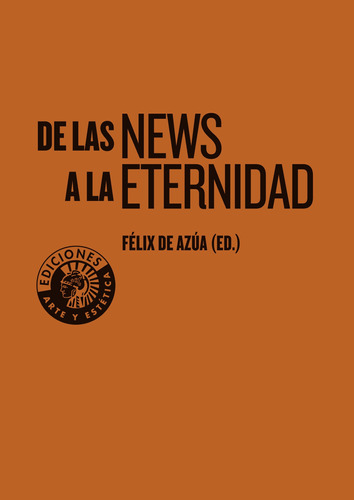 De Las News, Felix De Azua, Círculo De Bellas Artes