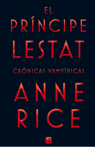 El Príncipe Lestat ( Libro Nuevo Y Original )