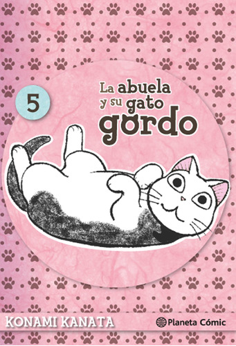 La Abuela Y Su Gato Gordo Nº 05 De Konami Kanata