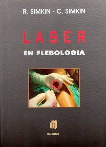 Laser En Flebologia  Simkin  Ed Medrano Nuevo Enviiui