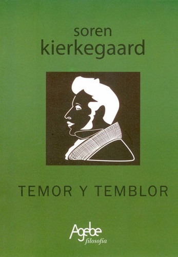 Temor Y Temblor Soren Kierkegaard (agb)