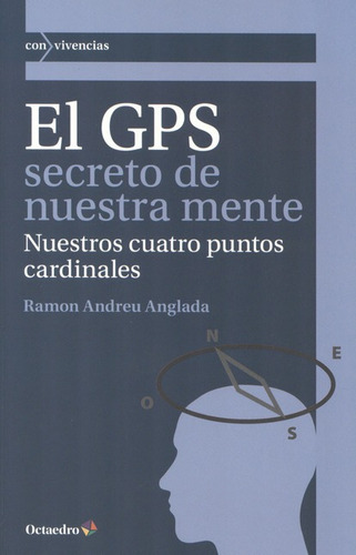 Libro El Gps Secreto De Nuestra Mente