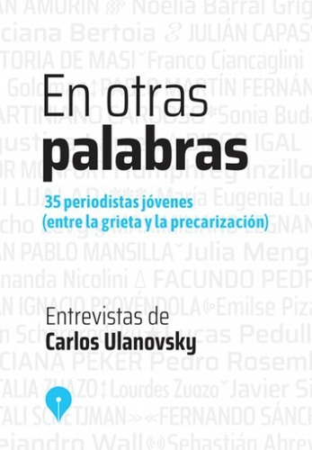 En Otras Palabras - Carlos Ulanovsky