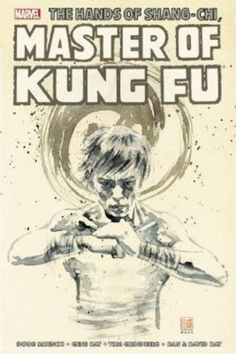 Shang-chi: Master Of Kung-fu Omnibus Vol. 4 / Doug Moench