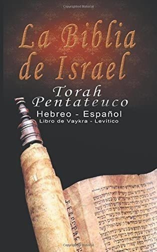 Libro: La Biblia De Israel: Torah Pentateuco: Hebreo - Espan