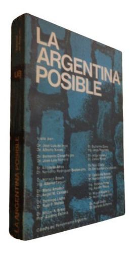 La Argentina Posible. José Luis De Imaz Et. Al. De Bel&-.