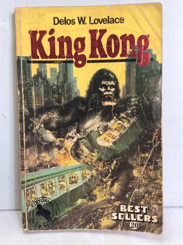 King Kong - Delos W. Lovelace - Literatura Inglesa 