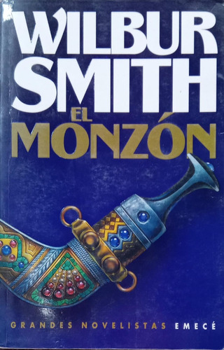 Wilbur Smith El Monzón