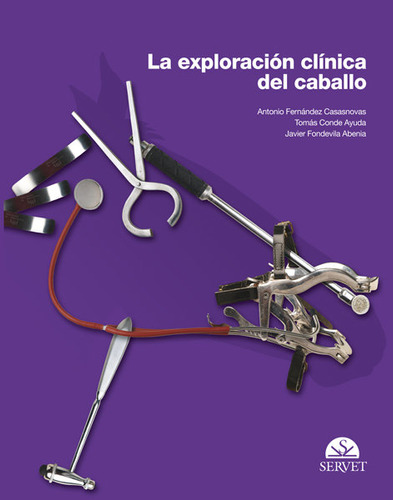 Exploracion Clinica Del Caballo